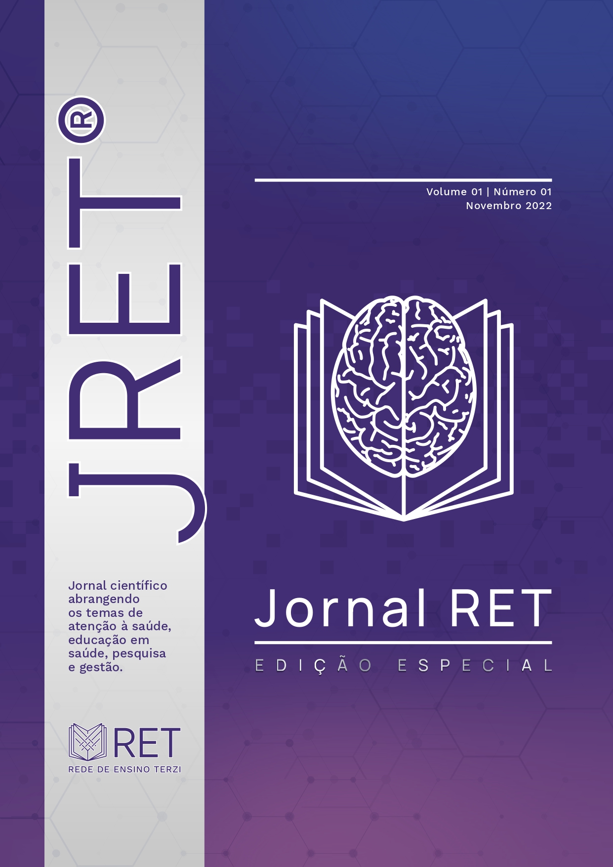 					Visualizar v. 1 n. 1 (2022): JRET - JORNAL RET
				